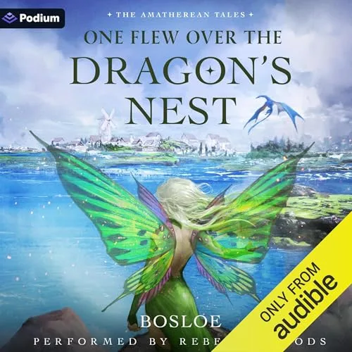 One Flew over the Dragon’s Nest: An Isekai LitRPG By Bosloe